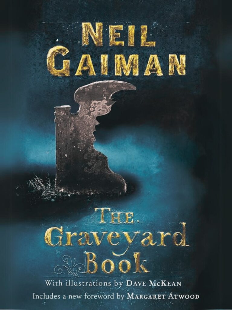 The Graveyard Book, by Neil Gaiman